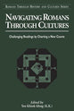 Navigating Romans Through Cultures