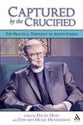 Captured By the Crucified
