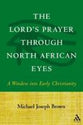 The Lord's Prayer Through North African Eyes