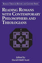 Reading Romans With Contemporary Philosophers and Theologians