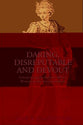 Daring, Disreputable and Devout