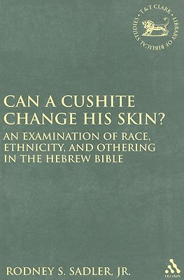 Can a Cushite Change His Skin?