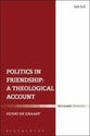 Politics in Friendship