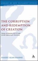 The Corruption and Redemption of Creation