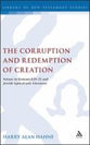 The Corruption and Redemption of Creation
