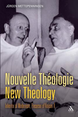 Nouvelle Theologie (New Theology)