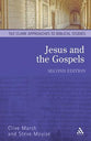 Jesus and the Gospels (2nd Ed.) (T&t Clark Approaches To Biblical Studies Series)