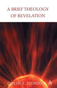 A Brief Theology of Revelation