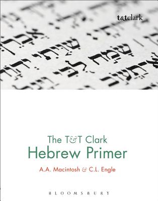 The & T Clark Hebrew Primer