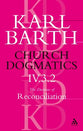 The Doctrine of Reconciliation Part 3.2 (#4 in Church Dogmatics Series)