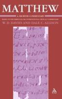 Matthew, a Shorter Commentary (International Critical Commentary Series)