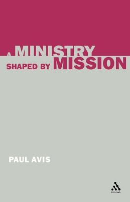 A Ministry Shaped By Mission
