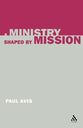A Ministry Shaped By Mission