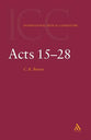 Acts 15-28 (Volume 2) (International Critical Commentary Series)