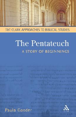 The Pentateuch (T&t Clark Approaches To Biblical Studies Series)