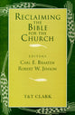 Reclaiming the Bible For the Church