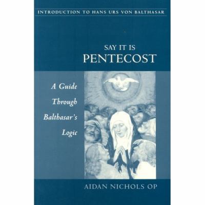 Say It is Pentecost