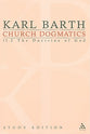 The Election of God II (Church Dogmatics Study Edition Series)