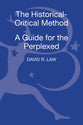 Historical Critical Method (Guides For The Perplexed Series)