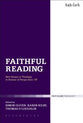 Faithful Reading (T&t Clark Theology Series)