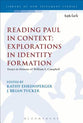 Reading Paul in Context (Library Of New Testament Studies Series)