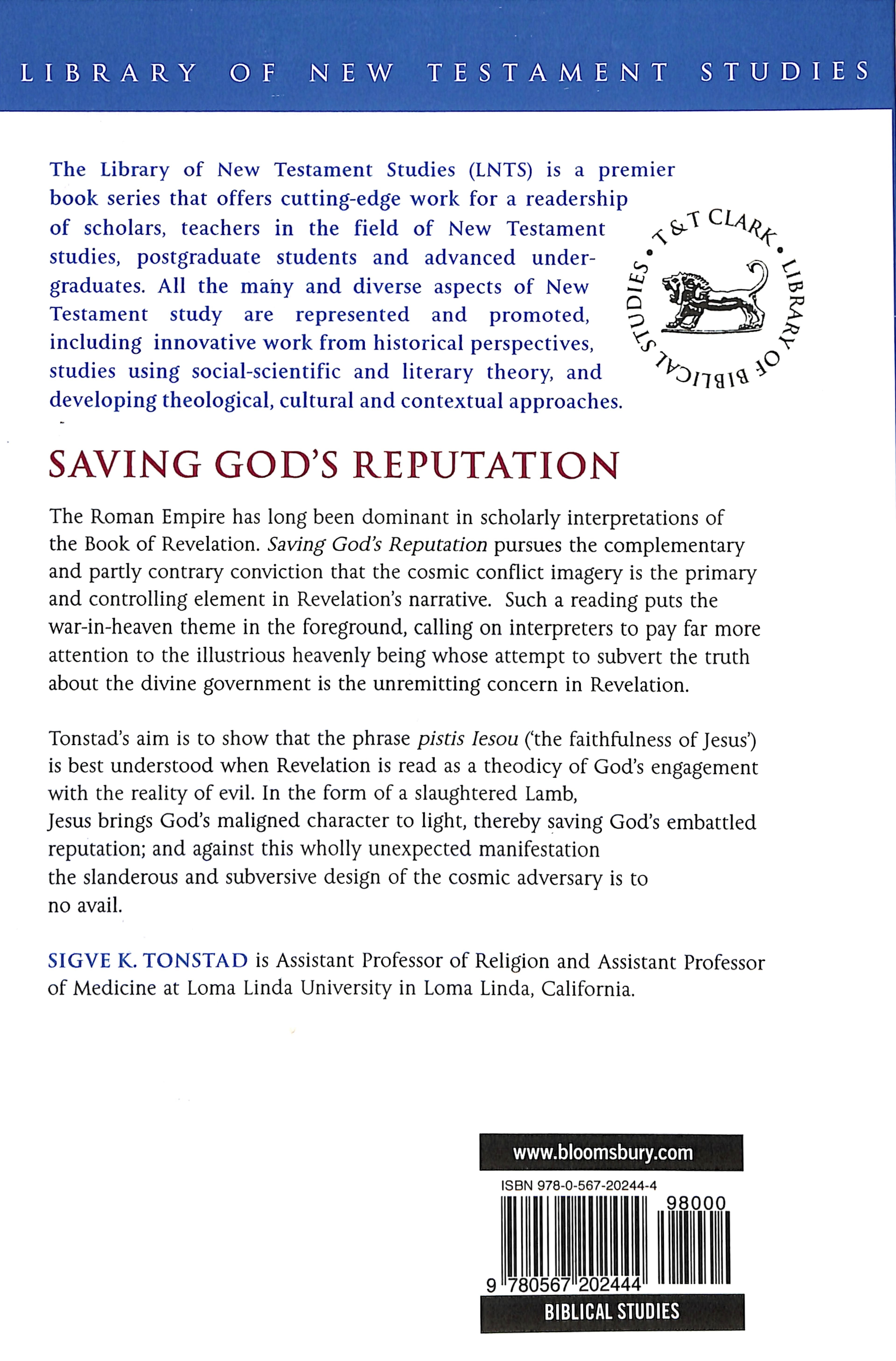 Saving God's Reputation (Library Of New Testament Studies Series)