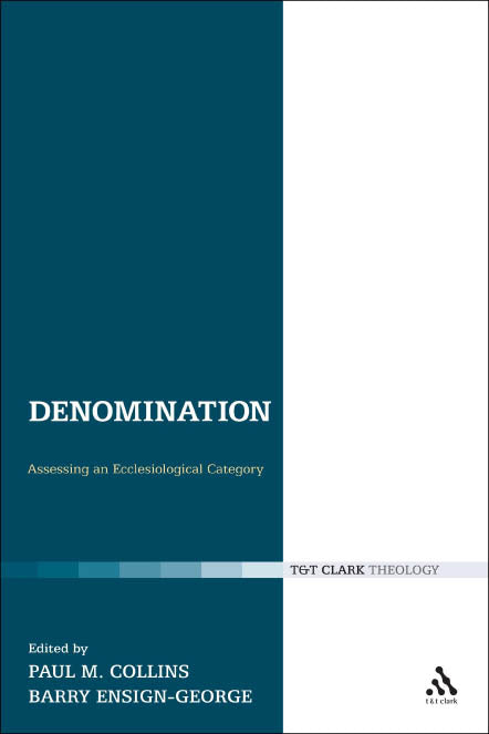 Denomination (Ecclesiological Investigations Series)