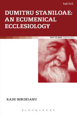 Dumitru Staniloae (Ecclesiological Investigations Series)