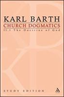 The Reality of God I (Church Dogmatics Study Edition Series)