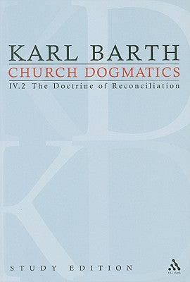 Jesus Christ, the Servant as Lord III (Church Dogmatics Study Edition Series)