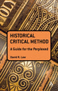 Gtfp: Historical Critical Method (Guides For The Perplexed Series)