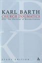 Jesus Christ, the True Witness I (Church Dogmatics Study Edition Series)