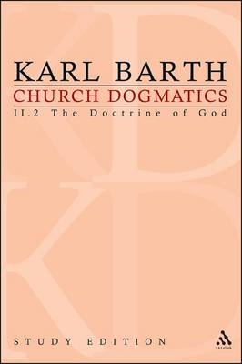 The Election of God I (Church Dogmatics Study Edition Series)