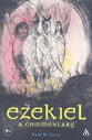 Ezekiel - a Commentary (Library Of Hebrew Bible/old Testament Studies Series)