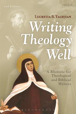 Writing Theology Well (2nd Edition)