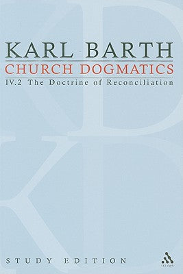 Jesus Christ, the Servant as Lord I (Church Dogmatics Study Edition Series)