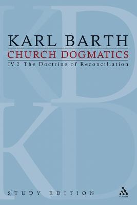 Jesus Christ, the Servant as Lord II (Church Dogmatics Study Edition Series)