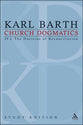 Jesus Christ, the Servant as Lord II (Church Dogmatics Study Edition Series)