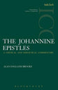The Johannine Epistles (International Critical Commentary Series)