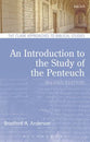 An Introduction to the Study of the Pentateuch (T&t Clark Approaches To Biblical Studies Series)