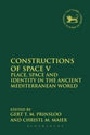 Constructions of Space: Volume V