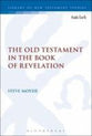 The Old Testament in the Book of Revelation (Library Of New Testament Studies Series)