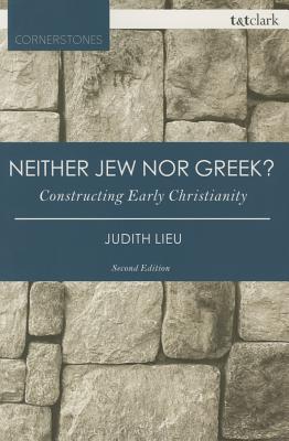 Neither Jew Nor Greek? (2nd Edition) (T&t Clark Cornerstones Series)