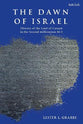 The Dawn of Israel: History of the Land of Canaan in the Second Millennium Bce