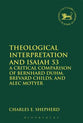 Theological Interpretation and Isaiah 53 (Library Of Hebrew Bible/old Testament Studies Series)