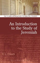 An Introduction to the Study of Jeremiah (T&t Clark Approaches To Biblical Studies Series)