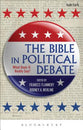 The Bible in Political Debate: What Does It Really Say?