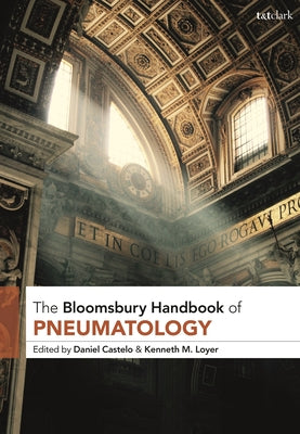 Pneumatology (T&t Clark Handbooks Series)