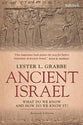Ancient Israel: What Do We Know and How Do We Know It?