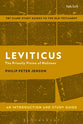 Leviticus: The Priestly Vision of Holiness (T&t Clark Study Guides Series)